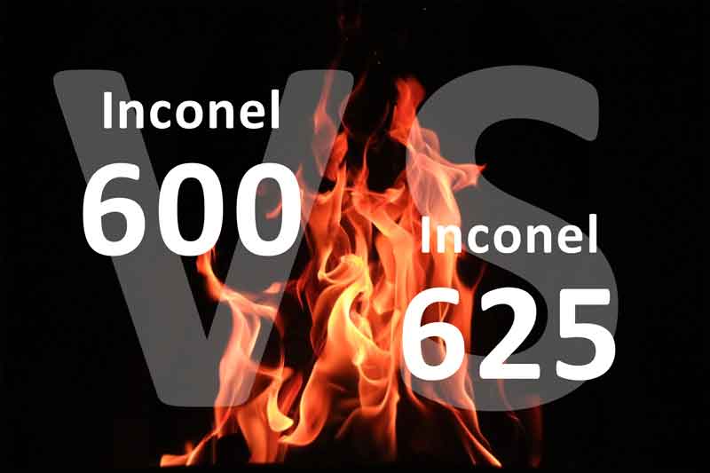 Inconel 600 vs Inconel 625: Differences, Properties and Industrial Applications